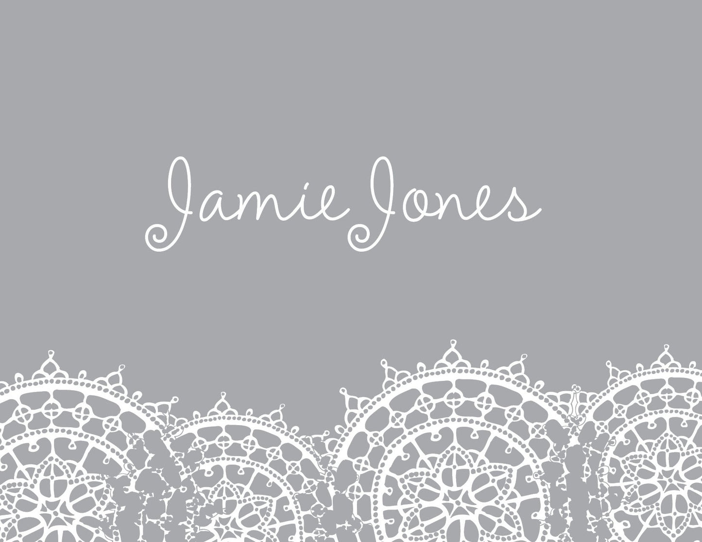 The Noteworthy Lace Lined Grey Folded Thank You Note Cards feature a gray background with "Jamie Jones" in elegant white cursive, centered above a mandala-inspired lace design, ideal for thank you notes or matching with unlined envelopes.