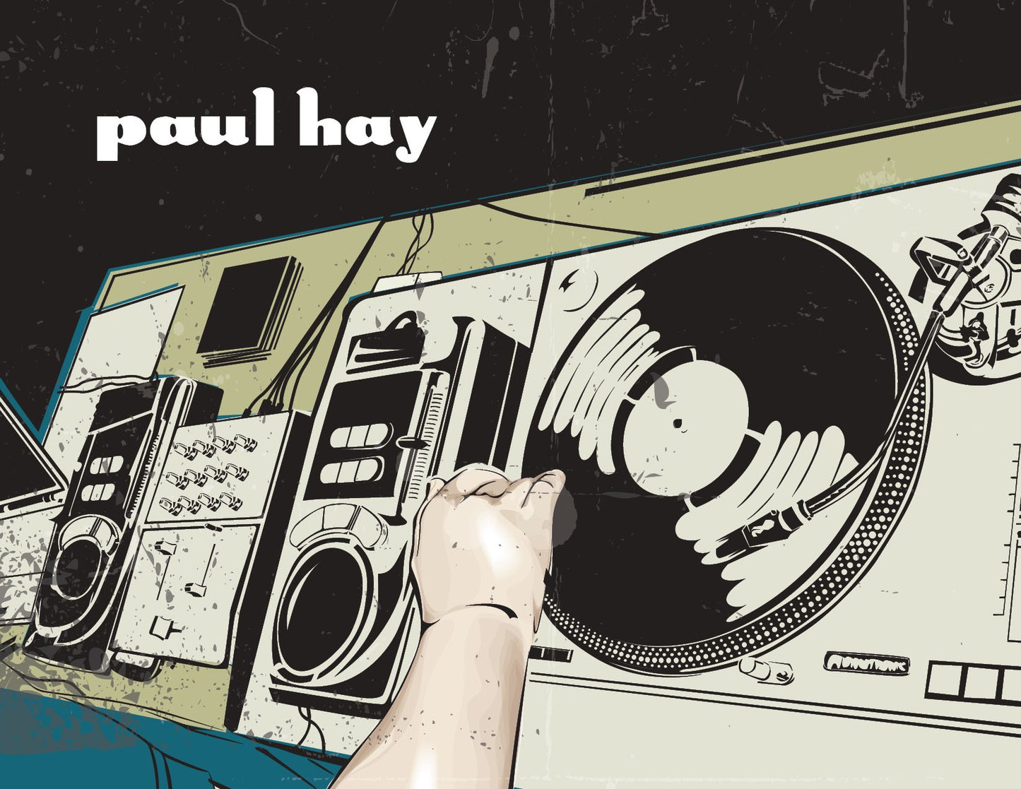 Illustration of a hand on DJ turntable with vinyl and mixing gear, “paul hay” at top left—ideal for Noteworthy's Make a Mix DJ Folded Thank You Note Cards, perfect as an urban cartoon DJ card or notecard design.