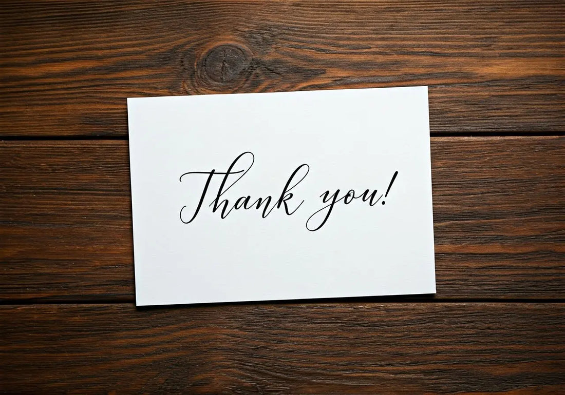 15 Heartfelt Messages to Write in Your Thank You Cards